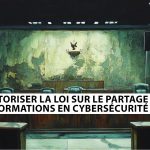 Le Congrès face à un dilemme : réautoriser la loi sur le partage d’informations en cybersécurité