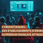 Cyberattaques : des établissements d’enseignement supérieur français attaqués